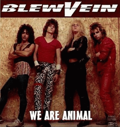 BlewVein : We Are Animal